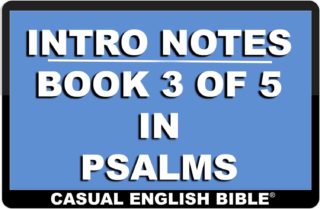Link to Intro notes to bood 3 in Psalms