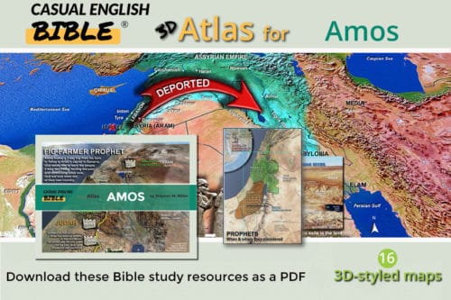 Promo for the Casual English Bible's Atlas for the book of Amos