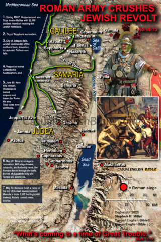 Map of Roman army's attack on the Jewish nation, crushing the Jewish revolt of AD 66. For the CasualEnglishBible.com.