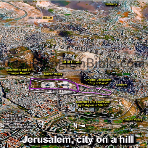 Map of Jerusalem on a hill, for The Casual English Bible, by Stephen M. Miller