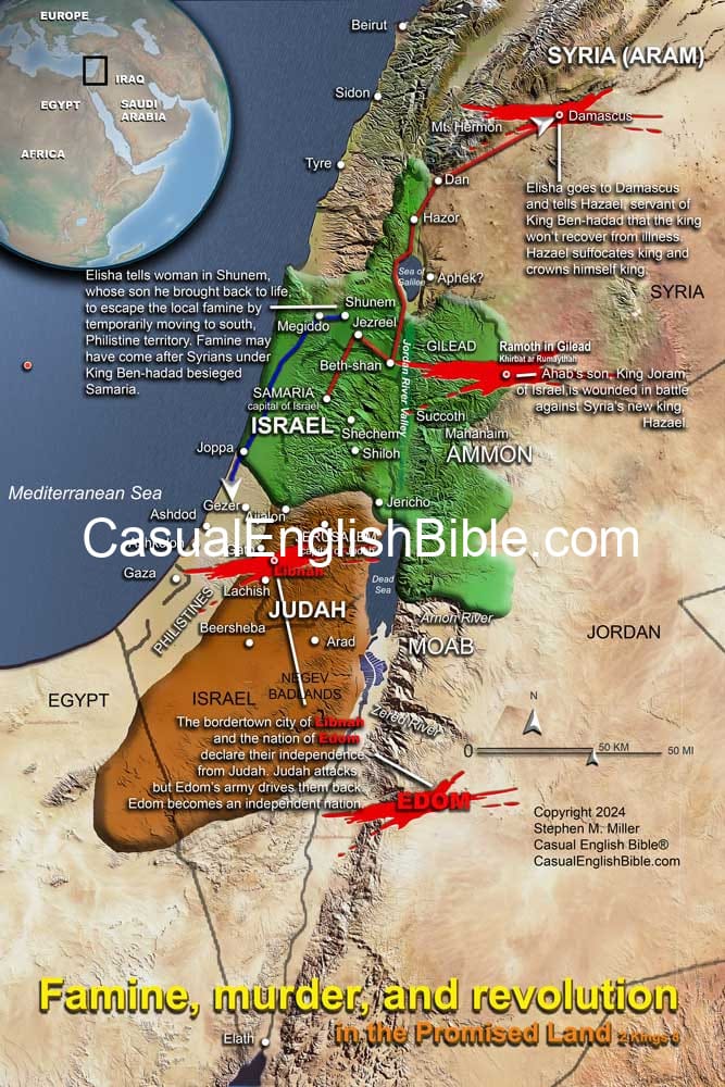 Bible map of famine, murder, and revolution in 2 Kings 8, Casual English Bible Bible map of famine, murder, and revolution in 2 Kings 8, Casual English Bible